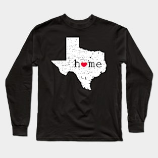 Love State Of Texas Home Heart Texan T Long Sleeve T-Shirt